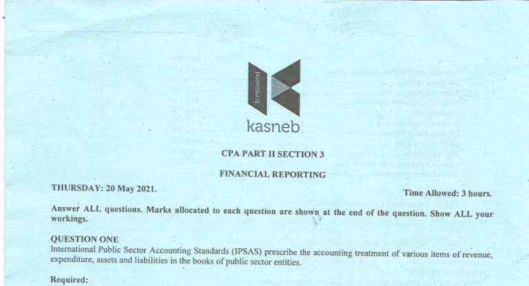 Financial Reporting May 2021 Past Paper | KASNEB CPA| ATD| CS| CCP| DCM| CIFA| CICT| DICT| CPSP